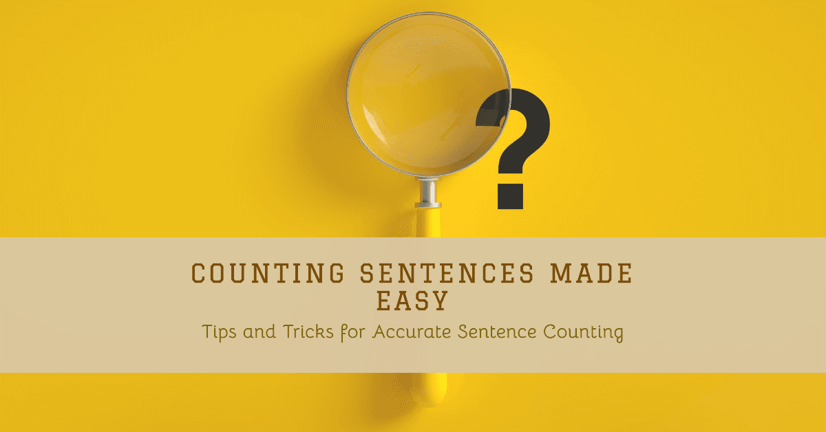 a featured image of a blog post How to Count Sentences in a Paragraph